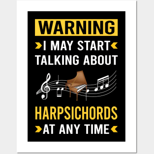 Warning Harpsichord Harpsichordist Posters and Art